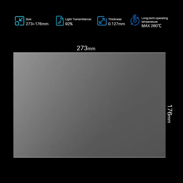 Dimensions du film PFA ELEGOO : 273 par 176 mm et épaisseur 0,127 mm